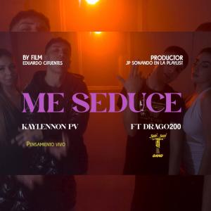 收聽Kaylennon PV的Me Seduce (feat. JP Sonando En La Playlist) (Explicit)歌詞歌曲