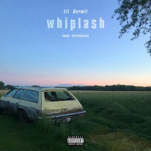 Lil Hermit的专辑Whiplash (Explicit)