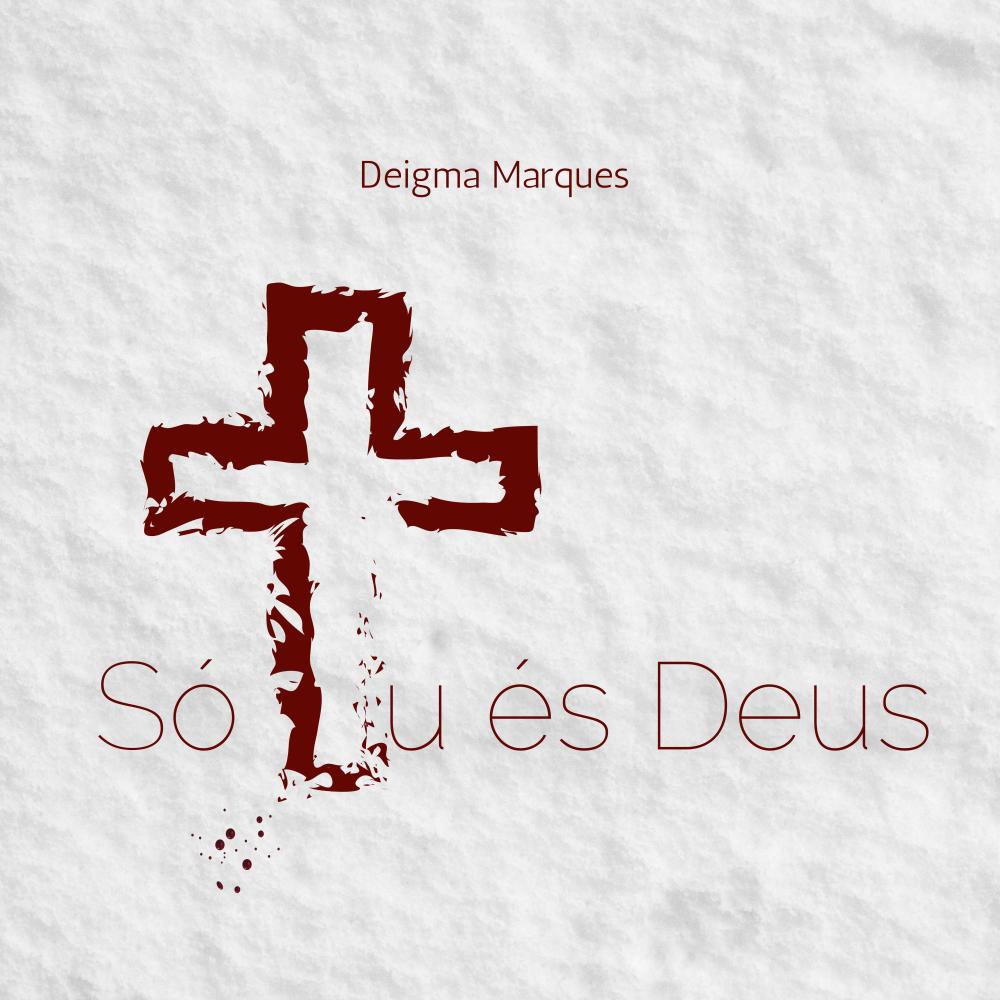 Só Tu És Deus