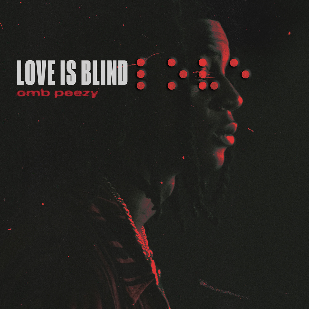 Love Is Blind (Explicit)