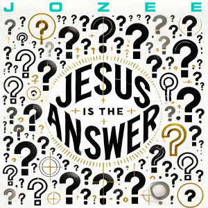 Album Jesus Is the Answer from Jozee