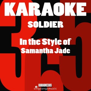 Soldier (In the Style of Samantha Jade) [Karaoke Version] - Single