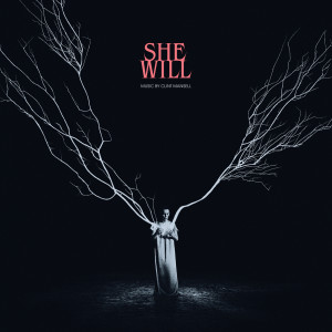 Clint Mansell的專輯She Will (Original Motion Picture Soundtrack)