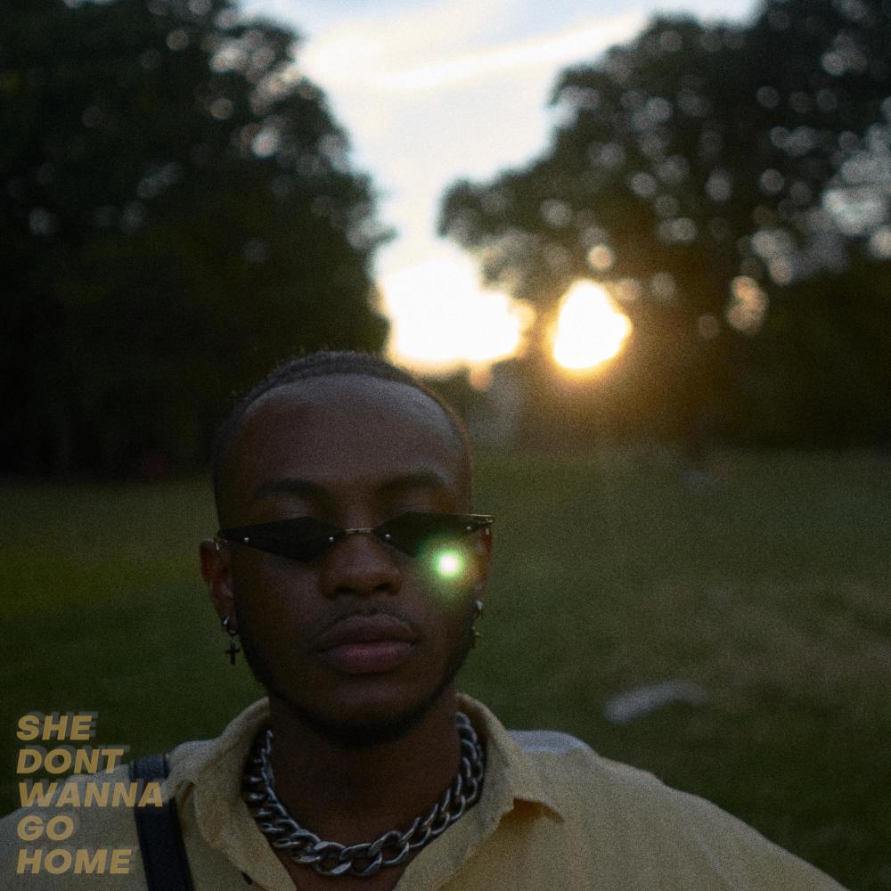 She dont wanna go home (Explicit)