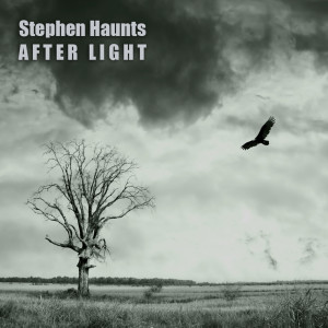 Album After Light from Stephen Haunts