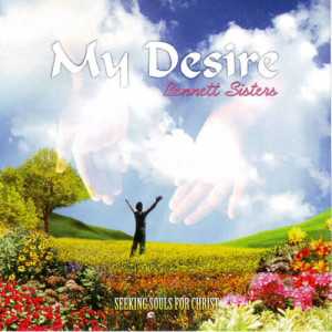收聽The Bennett Sisters的I Give My Life to You Lord歌詞歌曲
