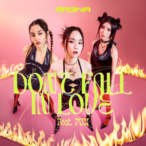 AR3NA的專輯DON'T FALL IN LOVE (feat. PUN)