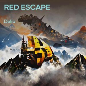 อัลบัม Red Escape ศิลปิน Delia