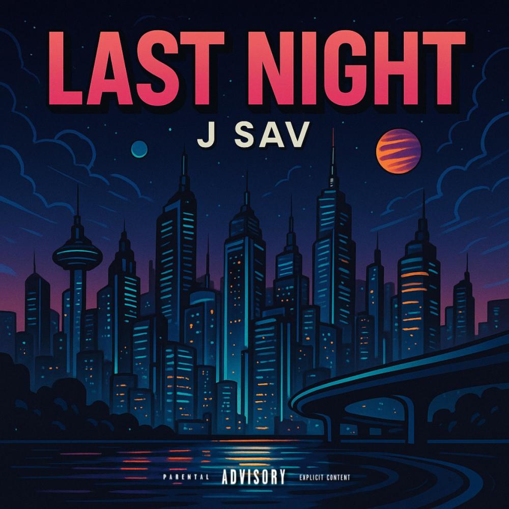 Last Night (Explicit)
