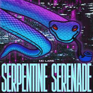 MC Lars的专辑Serpentine Serenade