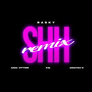 VITTORI的專輯Shh (feat. P.B., Anaiyah K & RASKY) [REMIX] (Explicit)