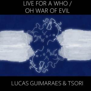 Live For a Who / Oh War of Evil ("Terra's Theme" from Final Fantasy VI) (Mirror Duet Cover) dari Lucas Guimaraes