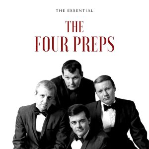 Album The Four Preps - The Essential oleh The Four Preps