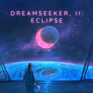 Album Dreamseeker, II: Eclipse from Kainbeats