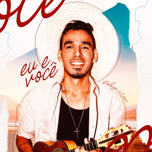 Album Eu e Você from Rodrigo de Lara