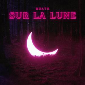 Listen to Sur la lune song with lyrics from Msath