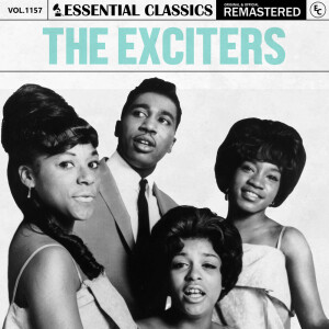 Album Essential Classics, Vol. 1157: The Exciters from 