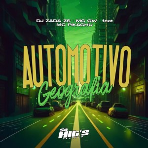 Mc Pikachu的專輯Automotivo Geografia (Explicit)