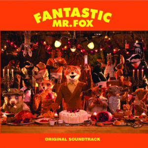 อัลบัม Fantastic Mr. Fox (Original Soundtrack) ศิลปิน Various Artists