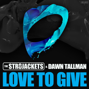 The Str8jackets的專輯Love to Give