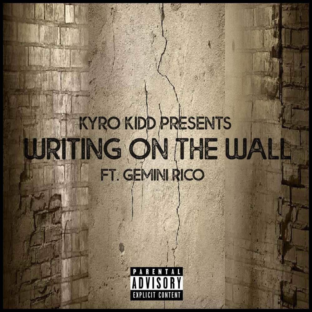 Writing On The Wall (feat. Gemini Rico) (Explicit)