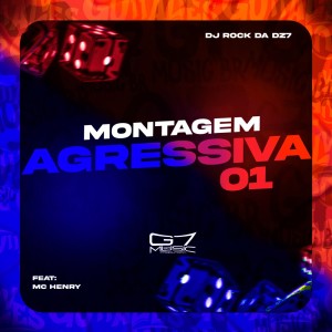 Listen to Montagem Agressiva 01 (Explicit) song with lyrics from DJ ROCK DA DZ7