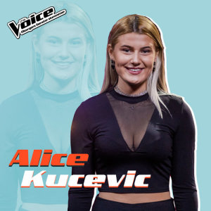 收聽Alice Kucevic的Love Me Again (Fra TV-Programmet "The Voice")歌詞歌曲