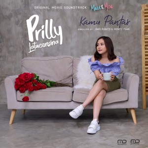 Dengarkan Kamu Pantas (Original Soundtrack Matt & Mou) lagu dari Prilly Latuconsina dengan lirik