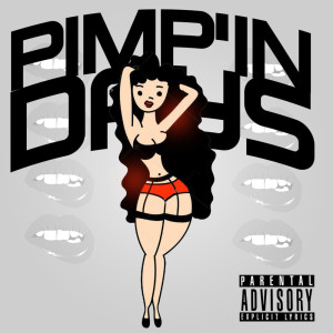 Album Pimpin Days (Explicit) from T.Y.