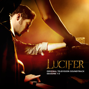 Lucifer Cast的專輯Lucifer: Seasons 1-5 (Original Television Soundtrack)