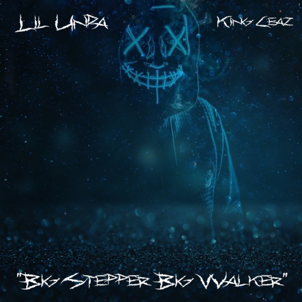 Big Stepper Big Walker (Explicit)