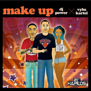 ดาวน์โหลดและฟังเพลง Make Up พร้อมเนื้อเพลงจาก Dj Power