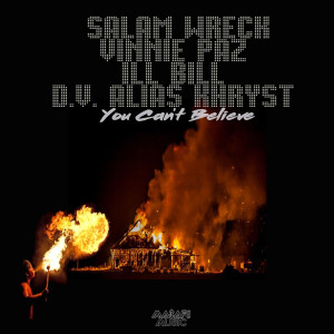 Salam Wreck的專輯You Can't Believe (Explicit)