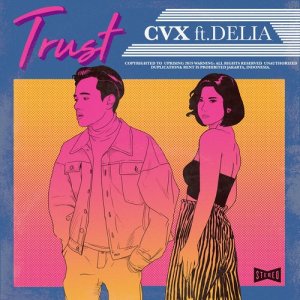 Album Trust oleh CVX