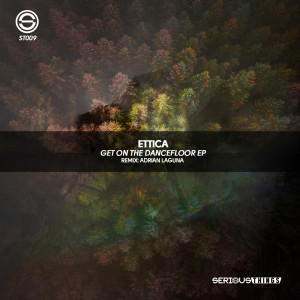 Ettica的專輯Get On The Dancefloor EP