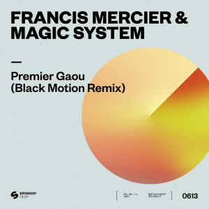 Francis Mercier的專輯Premier Gaou (Black Motion Remix)