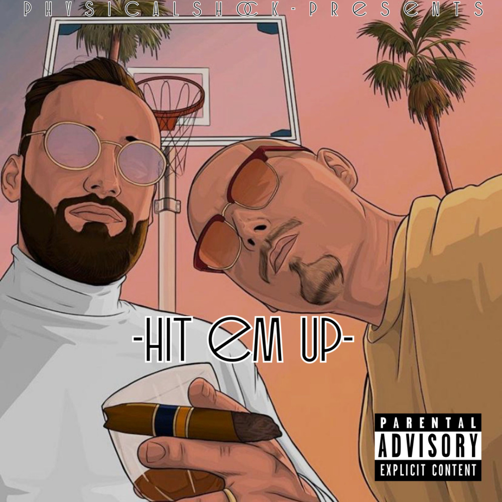 Hit 'em Up (Explicit)