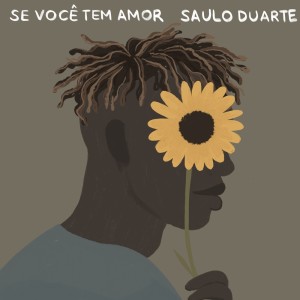 Album Se Você Tem Amor oleh a Unidade