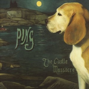 Album Ping - the Castle Massacre from ping