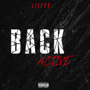 收聽Litty的Back Active (Explicit)歌詞歌曲