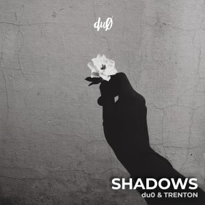 收聽du0的Shadows歌詞歌曲
