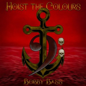 Bobby Bass的專輯Hoist The Colours (Bass Singers Version)