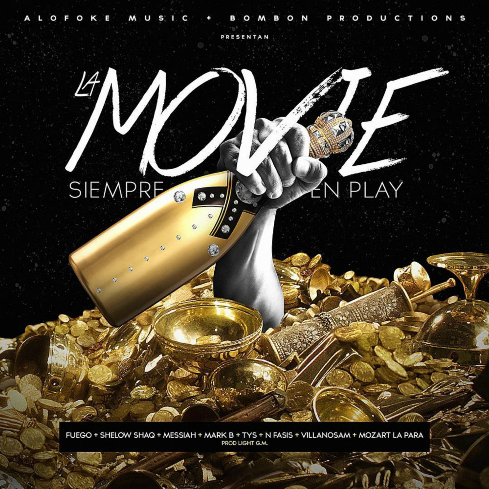 La Movie Siempre En Play (Remix|Explicit)