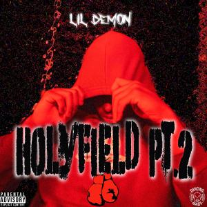 อัลบัม Holyfield Pt. 2 (Explicit) ศิลปิน Lil Demon