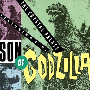 收聽C.P.的Son Of Godzilla (Instrumental)歌詞歌曲