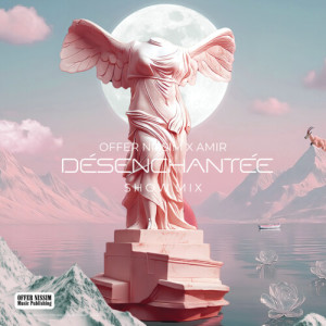 Album DÉSENCHANTÉE (Show Mix) from 