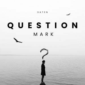 Album Question Mark oleh SATen