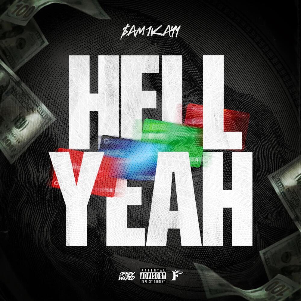 Hell Yeah (Explicit)