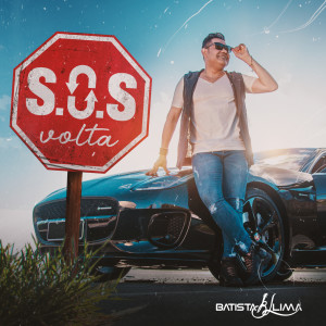 Dengarkan lagu S.O.S Volta nyanyian Batista Lima dengan lirik