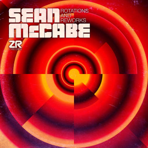 อัลบัม Rotations & Reworks ศิลปิน Sean McCabe